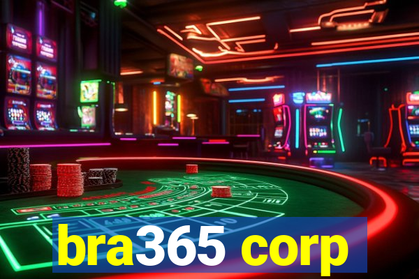 bra365 corp